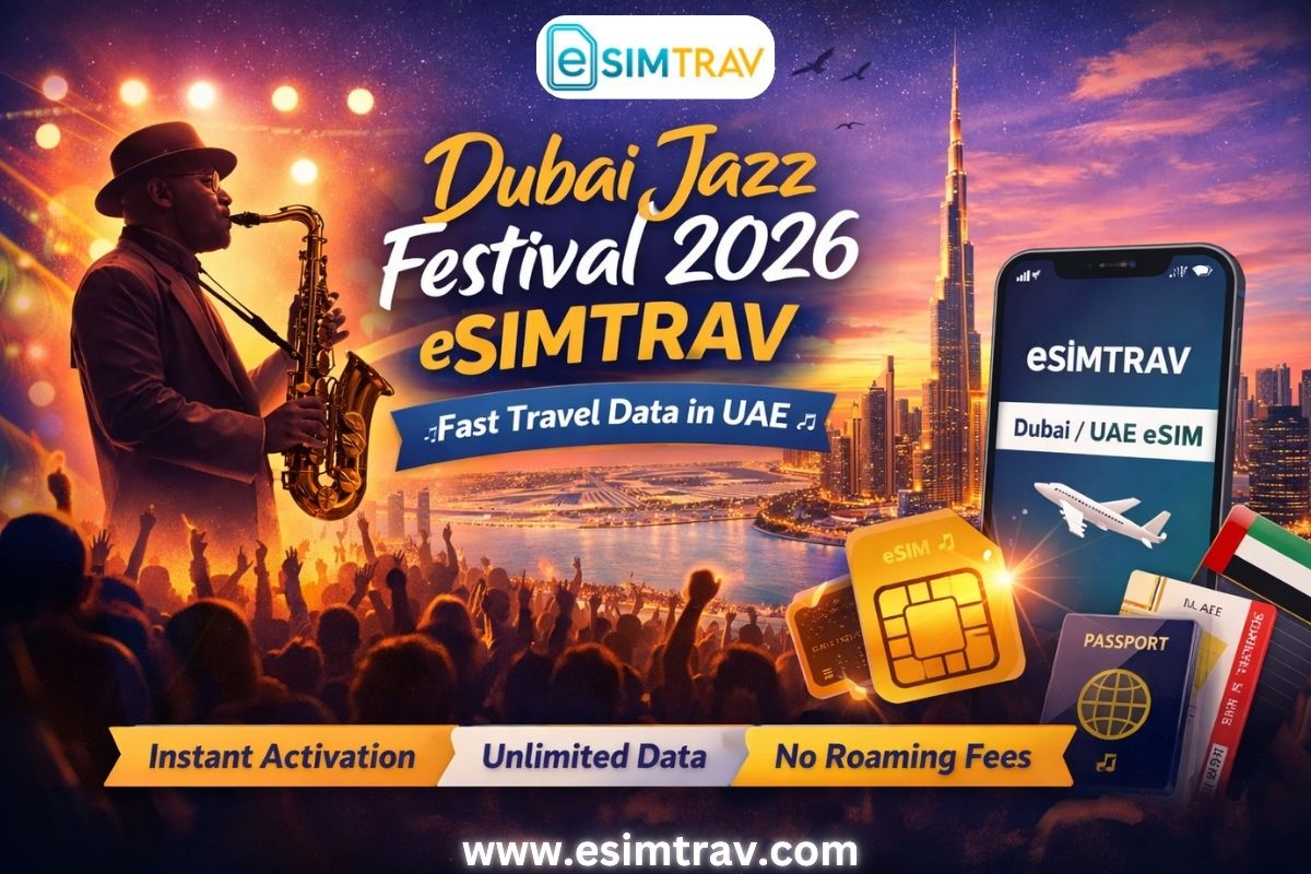 Dubai Jazz Festival 2026 eSIM | Fast Travel Data in UAE – eSIMTRAV