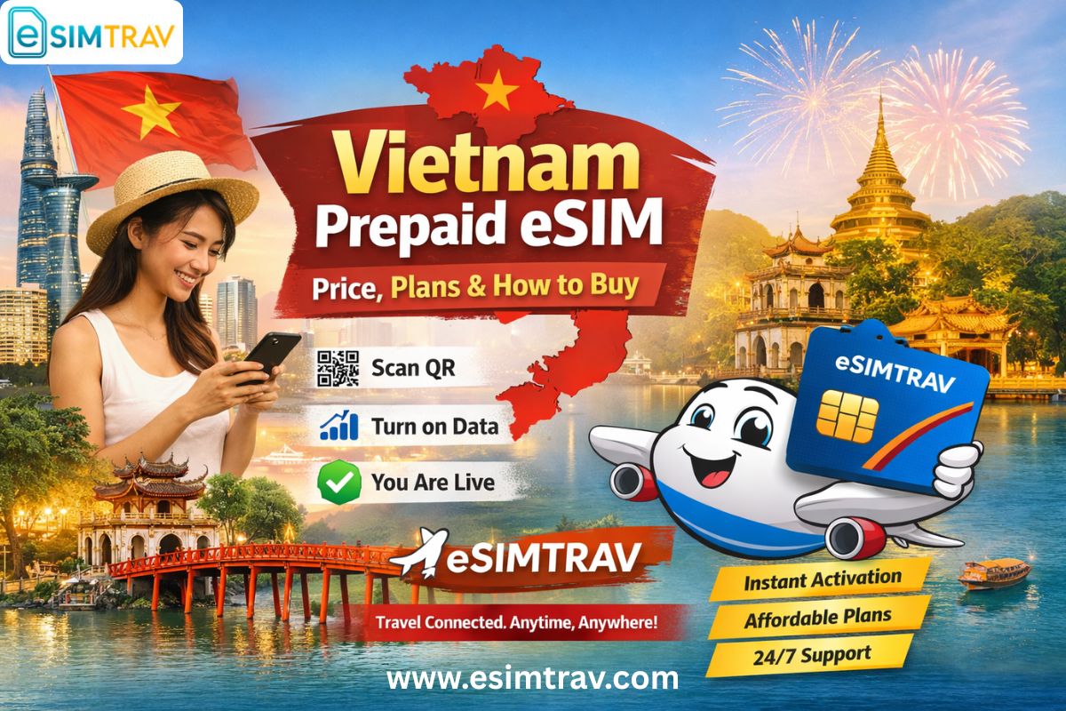 Vietnam Prepaid eSIM | Price, Plans & How to Buy