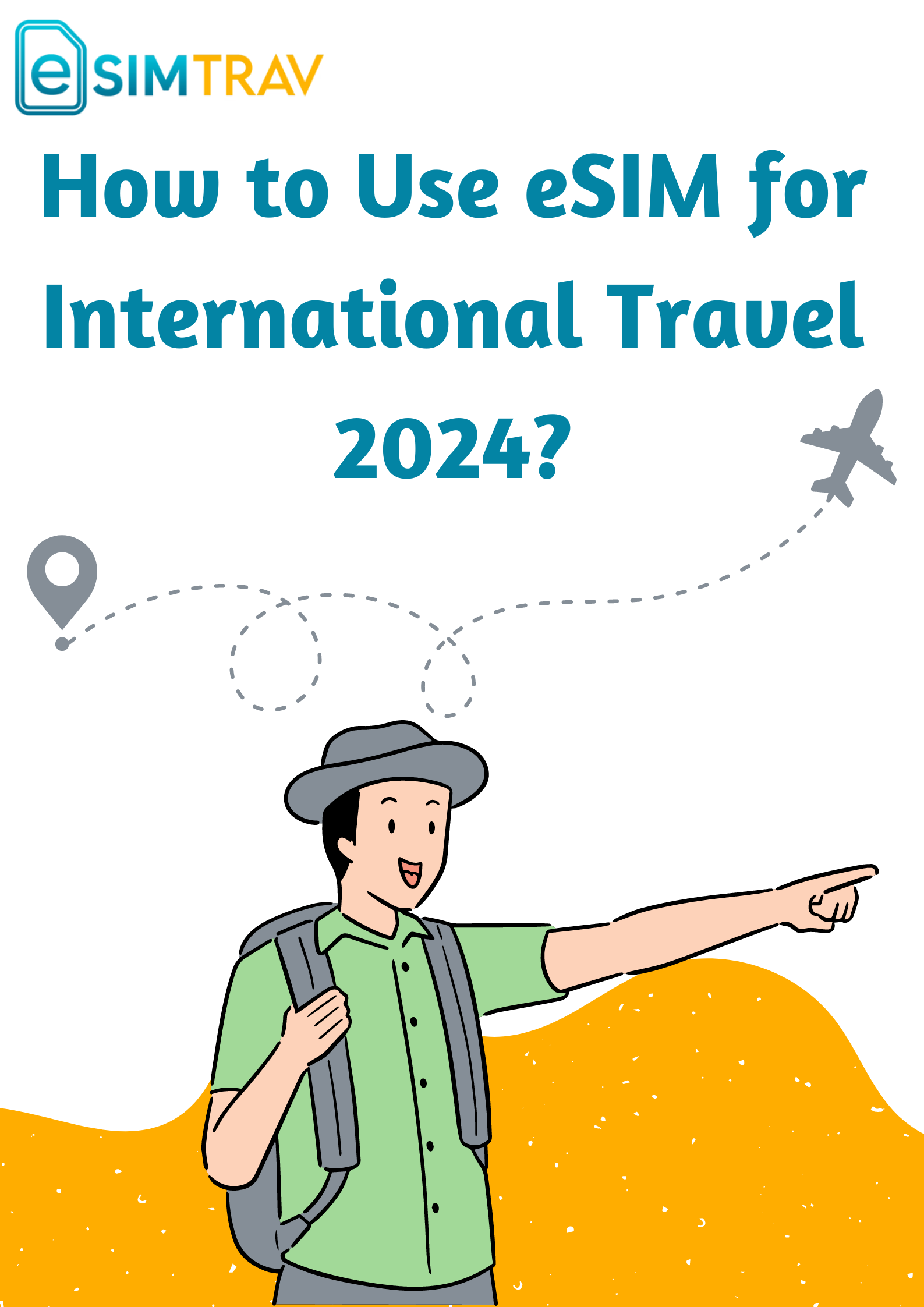 How to use eSIM for international travel 2024?