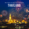 Best Places for New Year Celebration in Thailand 2025