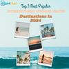 Top 5 Most Popular International Summer Travel Destinations in 2024