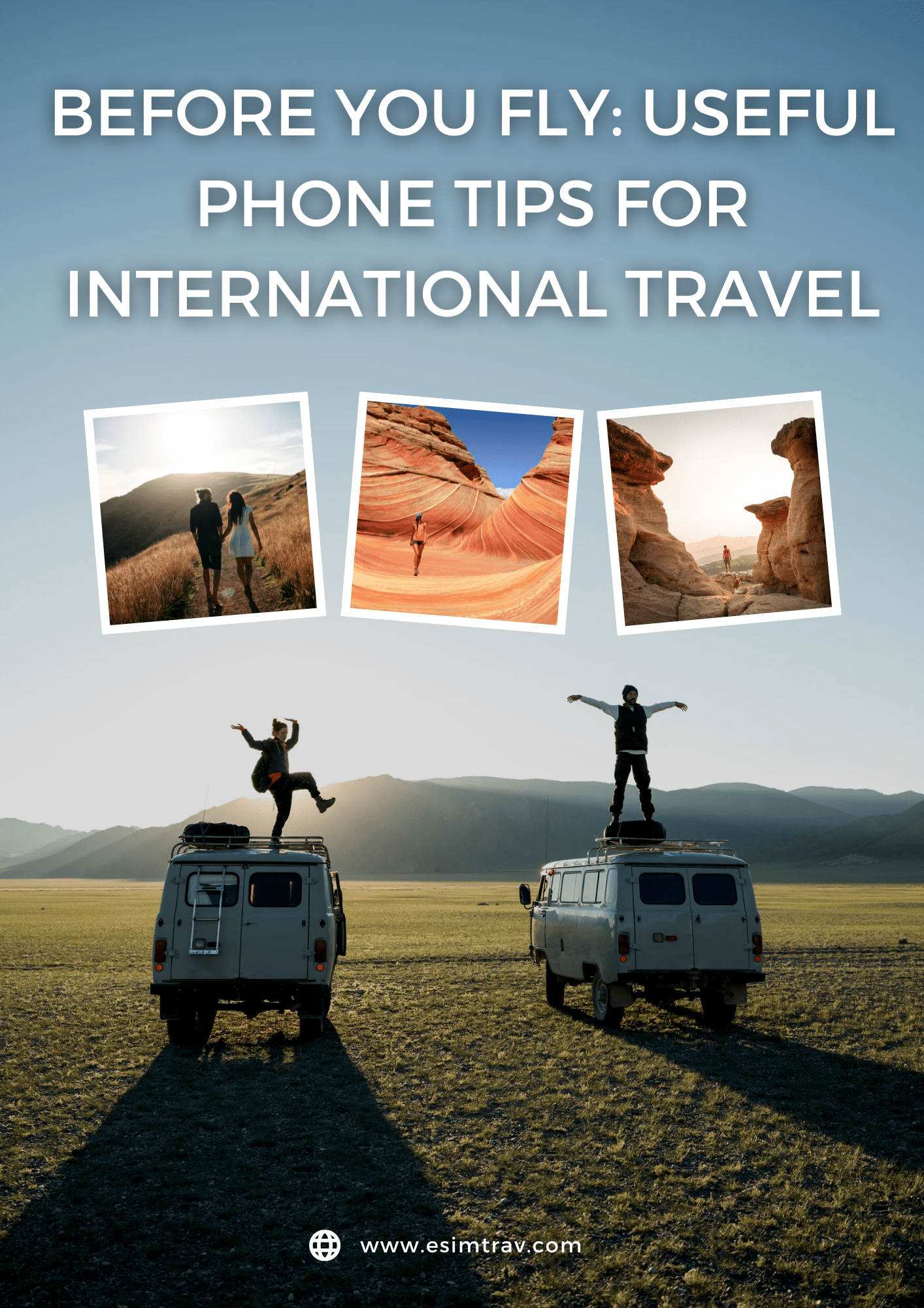 Before You Fly: Useful Phone Tips for International Travel