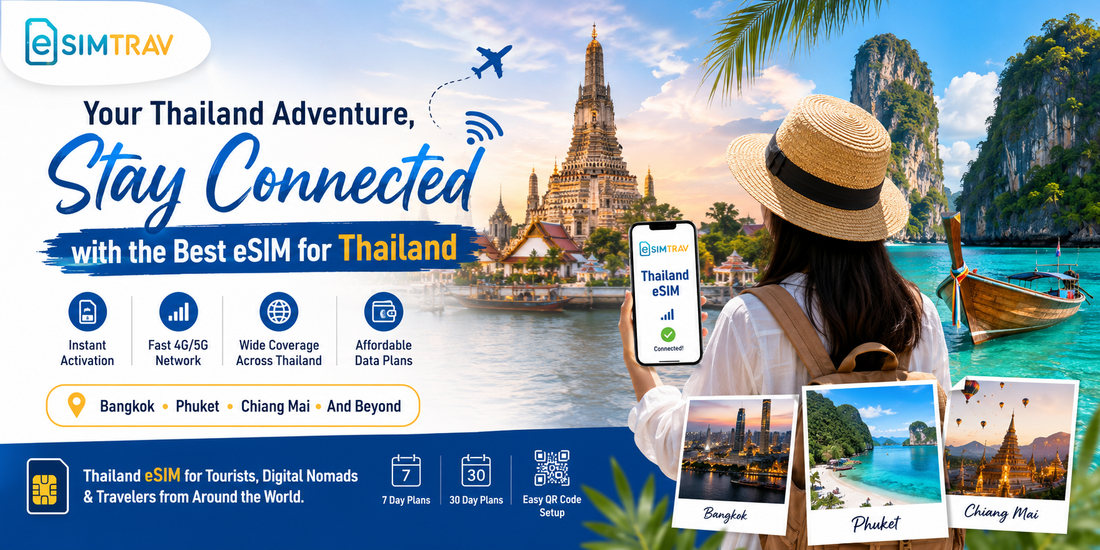 Best eSIM for Thailand: A Complete Travel Guide for Tourists and Digital Nomads