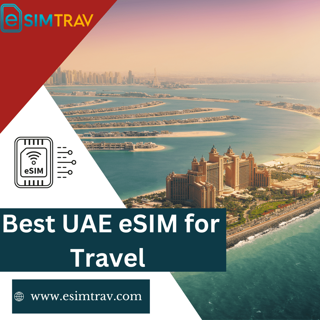 Best UAE eSIM for Trave