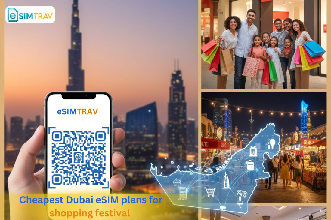 Cheapest Dubai eSIM plans for shopping festival