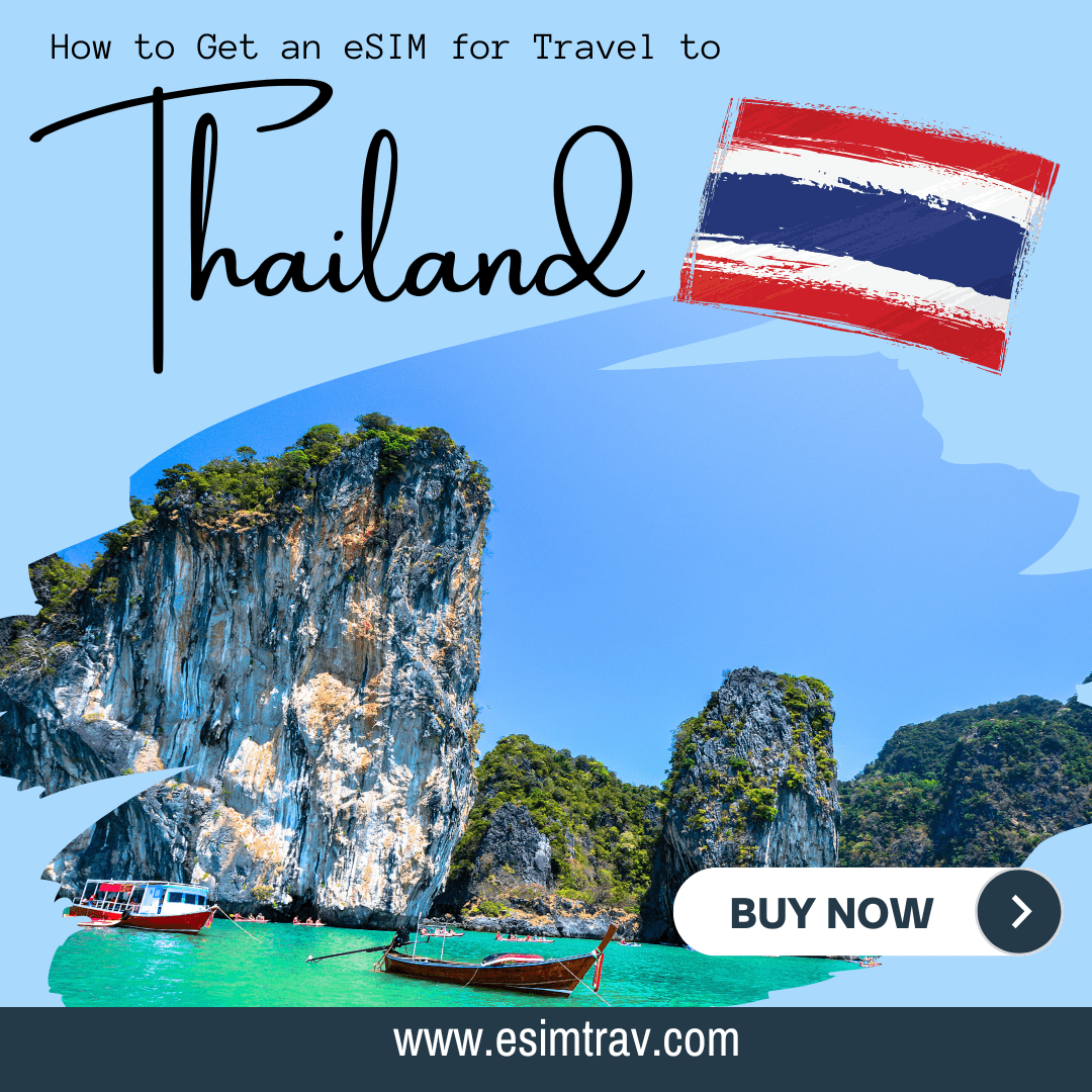 How to Get an eSIM for Travel to Thailand