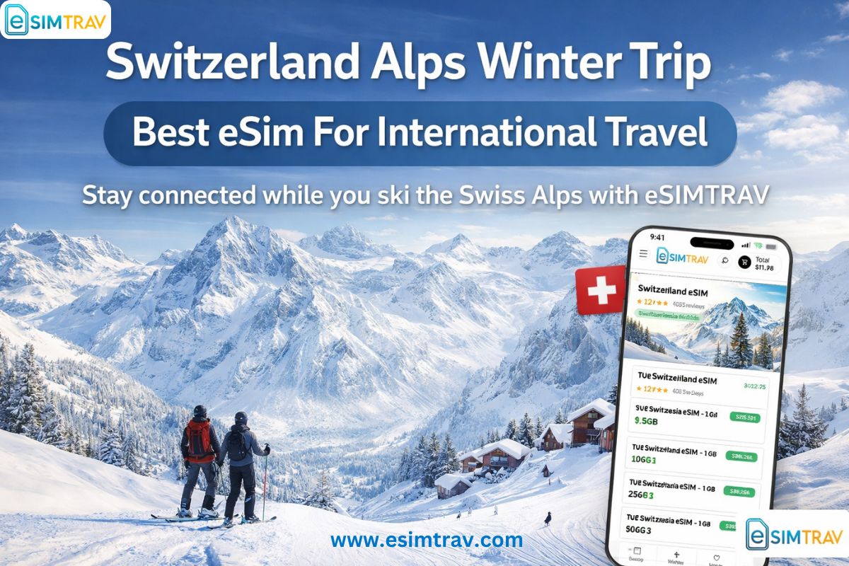 Switzerland Alps Winter Trip | Best eSim For International Travel